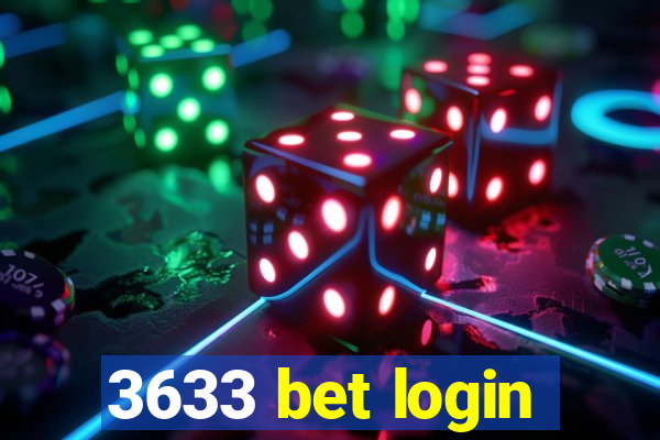 3633 bet login